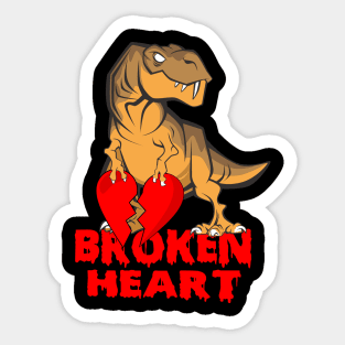 Dinosaur Broken Heart tees Sticker